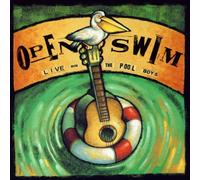 Open Swim: Live with the Pool Boys