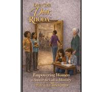 Open the Door, Rhoda: Empowering Women to Answer the Call to Ministry