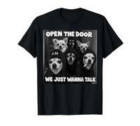 Open The Door We Just Wanna Talk Meme Chien Chihuahua Drôle T-Shirt Graphique avec Valeur