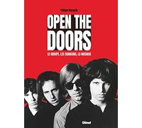 Open The Doors - Le Groupe, Les Chansons, La Musique