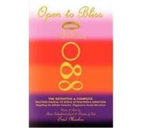 Open to Bliss Sage Hope's 1st Gift to Humanity the Definitive & Complete Solution Manual to Sexual Attraction & Addiction Mankoo, Omid (Auteur)