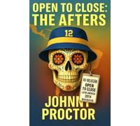 Open To Close: The Afters