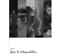 Open to Interpretation: Poems and “whatever you’d like them to be” by Apoorv