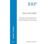 Open to the Light?: The Impact of Secularisation on British Quaker Ecclesiology