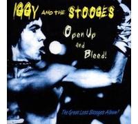 Iggy & the Stooges - Open Up and Bleed