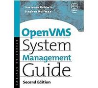 Open Vms System Management Guide David Donald Miller, Lawrence L. Baldwin, Steve Hoffman (Auteur)