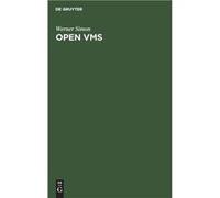 Open VMS - Werner Simon - De Gruyter - Livre en Anglais Werner SimonWerner Simon (Auteur)