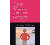 Open Weave Summer Sweater: Crochet Pattern by On The Hook Crochet