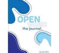 Open When: the journal