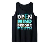 Open Your Mind Before Your Mouth - Citation Sarcastique Amusante Débardeur