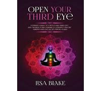 Open Your Third Eye