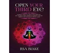 Open Your Third Eye