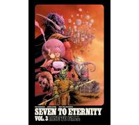 Seven To Eternity Volume 3: Rise To Fall - [Livre en VO] Unknown (Auteur)