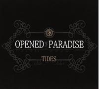 Opened Paradise - Tides