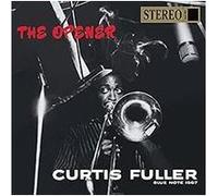 Curtis Fuller - Opener