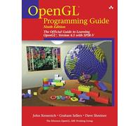 OpenGL Programming Guide by Dave Shreiner Paperback Book John Kessenich Graham Sellers Dave Shreiner (Auteur)