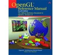 OpenGL Reference Manual Opengl Architecture Review Board, Dave Shreiner (Auteur)