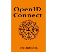 OpenID Connect: All you need to know