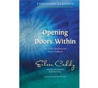 Opening Doors Within by Eileen Caddy Unknown (Auteur)
