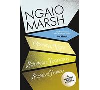 Ngaio Marsh – Opening Night / Spinsters in Jeopardy / Scales of Justice – Broché