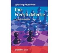 Opening Repertoire: The French Defence Cyrus Lakdawala (Auteur)