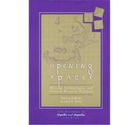 Opening Spaces, New Directions in Computers and Composition Studies James E. Porter, Patricia Sullivan (Auteur)