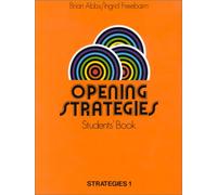 Opening Strategies : Students' Book (en anglais)