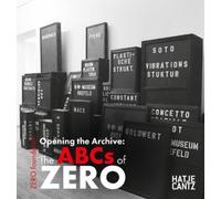 Opening the Archive: The ABCs of ZERO (Relié)