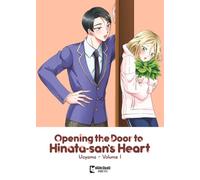 Opening the Door to Hinata-san's Heart Vol. 1 (Volume 1)