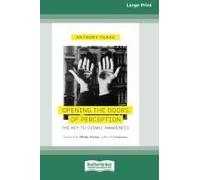 Opening The Doors Of Perception