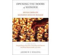 Opening the Doors of Wonder Arthur J. Magida (Auteur)