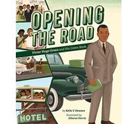 Opening the Road: Victor Hugo Green and His Green Book