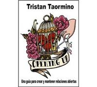 Opening Up - [Livre en VO] Taorimino, Tristan (Auteur)