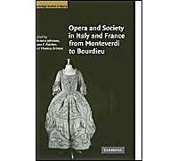Opera And Society In Italy And France From Monteverdi To Bourdieu
