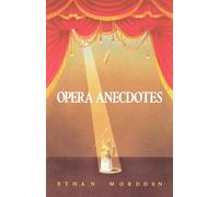 Opera Anecdotes (Oxford Paperbacks)
