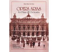 Opera Arias for Piano & Orchestra: Jim Odrich Arrangements