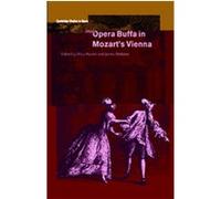 Opera Buffa in Mozart's Vienna, Cambridge Studies in Opera