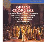 Opera Choruses - Opera Choruses