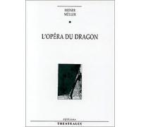Opéra du dragon