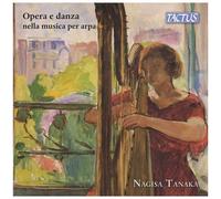 Opera E Danza Nella Musica Per Arpa