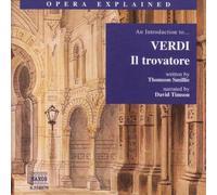 Verdi, G. – Introduction à Il Trovatore – Import – NAXOS