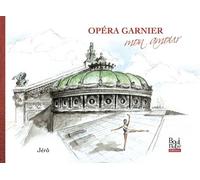 Opéra Garnier Mon Amour