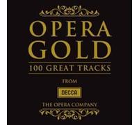 Opera Gold: 100 Great Tracks