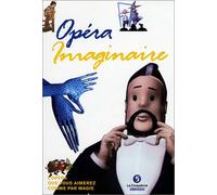 Opéra Imaginaire [VHS]
