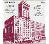 Opera in Chicago - Opera in Chicago-Volume. 1