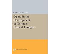 Opera In The Development Of German Critical Thought
