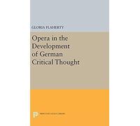 Opera In The Development Of German Critical Thought