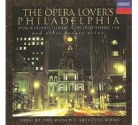 Opera Lovers Philadelphia by Various