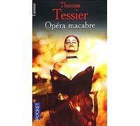 Opéra macabre