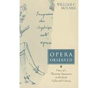 Opera Observed: Views Of A Florentine Impresario In The Early Eighteenth Century